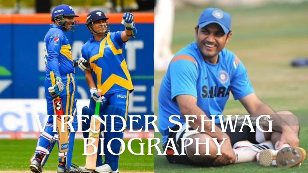 Virender Sehwag Biography