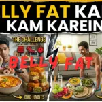 How To Lose Belly Fat - Belly Fat Kaise Kum Karein